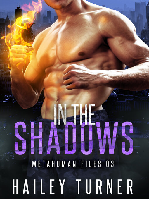 Title details for In the Shadows by Hailey Turner - Available